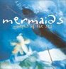 Mermaids  Nymphs of the Sea