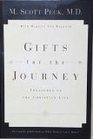 Gifts for the Journey Treasures of the Christian Life