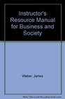 Instructor's Resource Manual for Business and Society