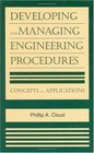 Developing and Managing Engineering Procedures Concepts and Applications