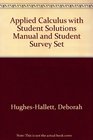 Applied Calculus with Student Solutions Manual and Student Survey Set