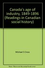 Canada's Age of Industry 18491896