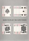 How to Play Pai Gow Poker