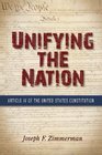 Unifying the Nation Article IV of the United States Constitution