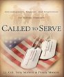 Called to Serve Encouragement Support and Inspiration for Military Families