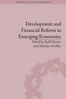 Development and Financial Reform in Emerging Economies