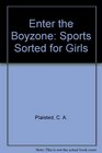 Enter the Boyzone Sports Sorted for Girls