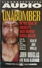 Unabomber On the Trail of America's MostWanted Serial Killer