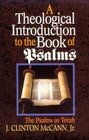 A Theological Introduction to the Book of Psalms