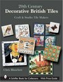 20th Century Decorative British Tiles Craft And Studio Tile Makers