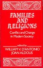 Families and Religions Conflict and Change in Modern Society