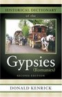 Historical Dictionary of the Gypsies