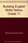 Building English Skills Yellow Grade 11
