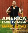 AmericaFarm to Table Simple Delicious Recipes Celebrating Local Farmers