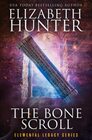 The Bone Scroll Elemental Legacy Book Five