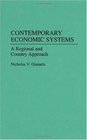Contemporary Economic Systems A Regional and Country Approach