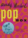 Andy Warhol Pop Box Fame the Factory and the Father of American Pop Art