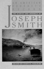 An American Prophet's Record The Diaries and     Journals of Joseph Smith