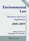 Environmental Law 20182019 Case and Statutory Supplement