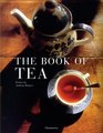 The Book of Tea : Revised and Updated Edition