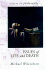 Issues of Life and Death