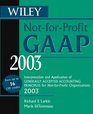 Wiley NotforProfit GAAP 2003 Interpretation and Application of Generally Accepted Accounting Principles