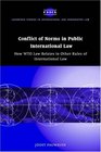 Conflict of Norms in Public International Law  How WTO Law Relates to other Rules of International Law
