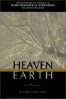 Heaven On Earth Reflections on the Theology of Rabbi Menachem M Schneerson the Lubavitcher Rebbe