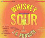 Whiskey Sour (Jack Daniels, Bk 1) (Audio CD) (Unabridged)