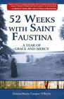 52 Weeks With Saint Faustina