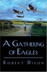 A Gathering of Eagles