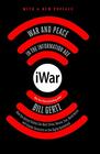 iWar War and Peace in the Information Age