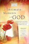 Intimate Moments With God