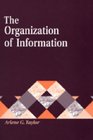 The Organization of Information: