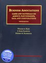 Business Associations Cases and Materials on Agency Partnerships LLCs and Corporations  CasebookPlus