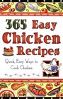 365 Easy Chicken Recipes Quick Easy Way to Cook Chicken