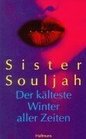 Sister Souljah Der klteste Winter aller Zeiten
