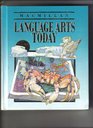 Language Arts Today
