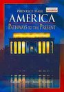 America Pathways to the Present