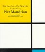 The New ArtThe New Life The Collected Writings of Piet Mondrian