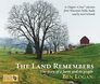 The Land Remembers Audio CD