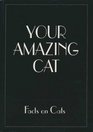 YOUR AMAZING CAT