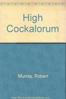 High Cockalorum