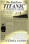 Titanic  A Perfect Crime