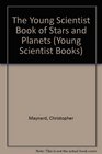 The Young Scientist Book of Stars and Planets
