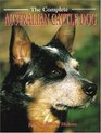 The Complete Australian Cattle Dog