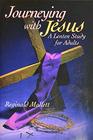 Journeying With Jesus A Lenten Study for Adults