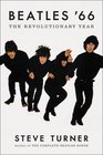 Beatles '66 The Revolutionary Year