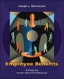 Employee Benefits A Primer for Human Resource Professionals