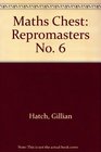 Maths Chest Repromasters No 6